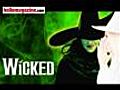 Wicked the Musical | BahVideo.com
