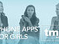 iPhone Apps for Girls | BahVideo.com