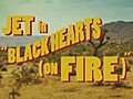 Video Jet - amp 039 Black Hearts On  | BahVideo.com