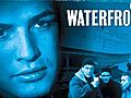 On The Waterfront | BahVideo.com
