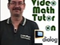 Video Math Tutor on mDialog | BahVideo.com