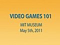 Videogames 101 Event at the MIT Museum | BahVideo.com