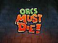 Orcs Must Die - Steam Trap Trailer | BahVideo.com