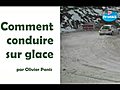Comment conduire sur glace par Olivier Panis | BahVideo.com