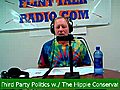 Third Party Politics w The Hippie Conservative | BahVideo.com