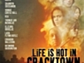 Life is Hot in Cracktown | BahVideo.com