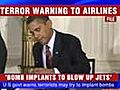 US Govt s terror warns of human bombs | BahVideo.com