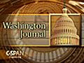 Washington Journal Entire Program | BahVideo.com