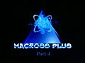 Macross Plus Part 4 Full Length  | BahVideo.com
