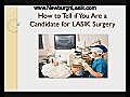 Are You a Candidate for LASIK Surgery in  | BahVideo.com