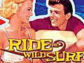 Ride The Wild Surf | BahVideo.com