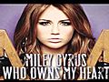 Miley Cyrus - Who Owns My Heart | BahVideo.com
