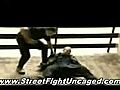 Street Fighting Moves - The 5 Most Deadly  | BahVideo.com