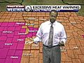 Heat Warning Extends Into Monday Evening | BahVideo.com