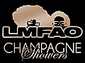 Lmfao - Champagne Showers | BahVideo.com