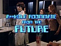Ep 10 Roommate from the future | BahVideo.com