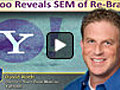 Permanent Link to Yahoo Reveals SEM of Re-Brand | BahVideo.com