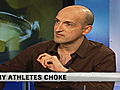 Why do athletes choke  | BahVideo.com