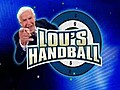 Lou s Handball | BahVideo.com