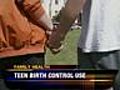 Teens and birth control | BahVideo.com