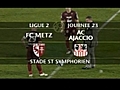 J23 Metz-Ajaccio - le r sum  | BahVideo.com