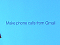 Google adds phone line to Gmail | BahVideo.com