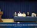 White House Conversation with Youth Build  | BahVideo.com