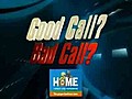 Good Call Bad Call | BahVideo.com