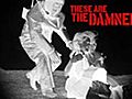 These Are the Damned | BahVideo.com