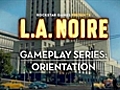 L A Noire Gameplay Series - Orientation | BahVideo.com