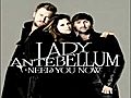 Lady Antebellum - Need You Now watch trailers free online | BahVideo.com