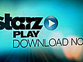 Starz Play Highlights for This Week | BahVideo.com
