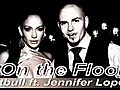 Jennifer Lopez Ft Pitbull - On The Floor  | BahVideo.com