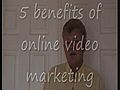 5 benefits of online video marketing- how to  | BahVideo.com