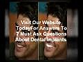 Dentists Harrisonburg VA 7 Must Ask Questions Dental Implants | BahVideo.com