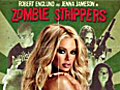  amp 039 Zombie Strippers amp 039 Trailer | BahVideo.com