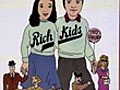 Rich Kids | BahVideo.com