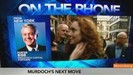 Murdoch Outlook News Corp Phone-Hacking Probe | BahVideo.com