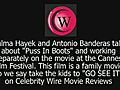 Salma Hayek and Antonio Banderas at the Cannes  | BahVideo.com