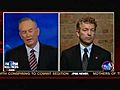 Rand Paul on FOX News w Bill O Reilly | BahVideo.com