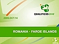 Romania - Faroe-Islands | BahVideo.com