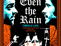Even The Rain | BahVideo.com