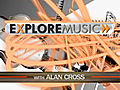 ExploreMusic with Alan Cross 216 - White  | BahVideo.com