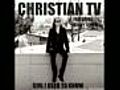 NEW Christian TV - Girl I Used To Know feat  | BahVideo.com