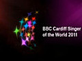 BBC Cardiff Singer of the World 2011 -  | BahVideo.com