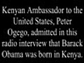 Kenyan diplomat admits Obama born in Kenya  | BahVideo.com