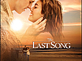 The Last Song | BahVideo.com