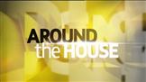 Around The House 14 July | BahVideo.com