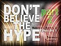 Don t Believe the Hype - Part 2 - Roderick L Barnes Sr  | BahVideo.com