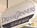 Dream Dinners | BahVideo.com